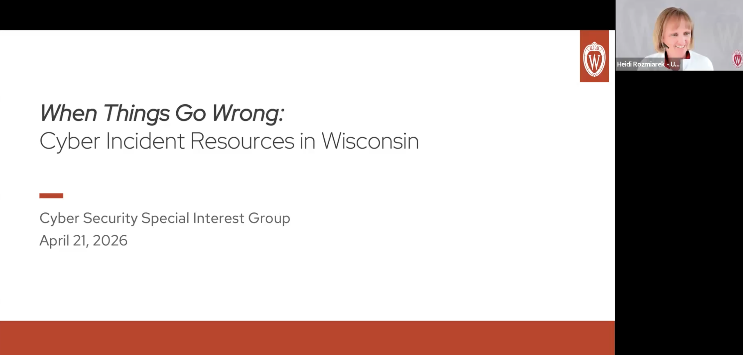 1. Full Event Recording: When Things Go Wrong: Cyber Incident Resources in Wisconsin thumbnail